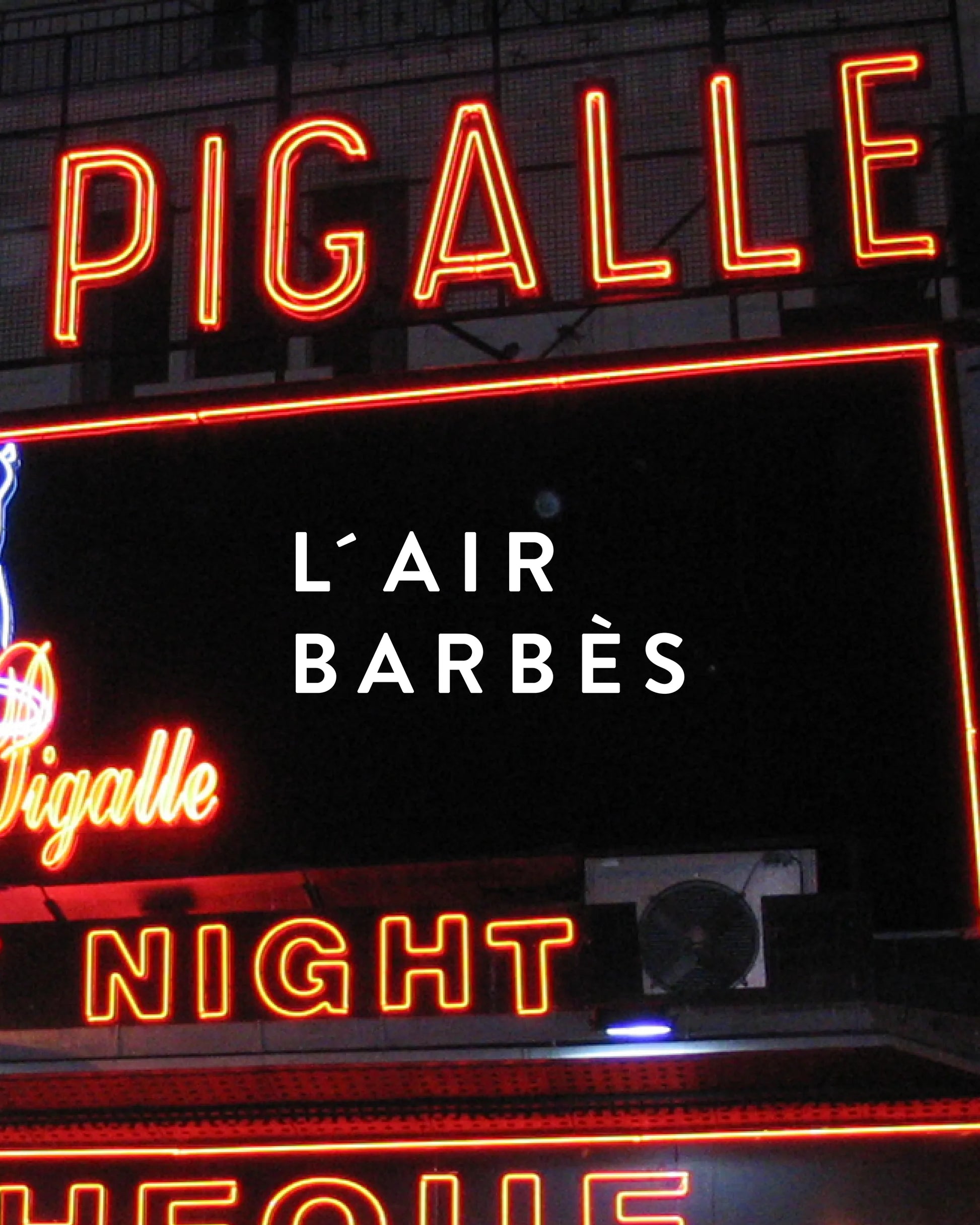 L'AIR BARBÈS – Nineteen Sixtynine