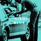 MIAMI BLUE
