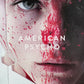 AMERICAN PSYCHO